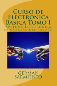 Curso de Electrónica Básica: Inicia Aquí